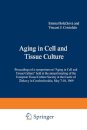 Aging in Cell and Tissue Culture