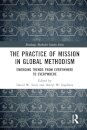The Practice of Mission in Global Methodism