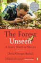 The Forest Unseen
