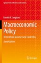 Macroeconomic Policy : Demystifying Monetary and Fiscal Policy