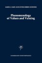 Phenomenology of Values and Valuing