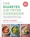 The Diabetes Air Fryer Cookbook