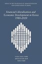 Financial Liberalization and Economic Development in Korea, 1980-2020