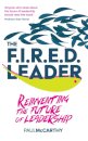 The FIRED Leader