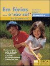 Em Férias... e não só! Matemática do 3º para o 4º Ano
