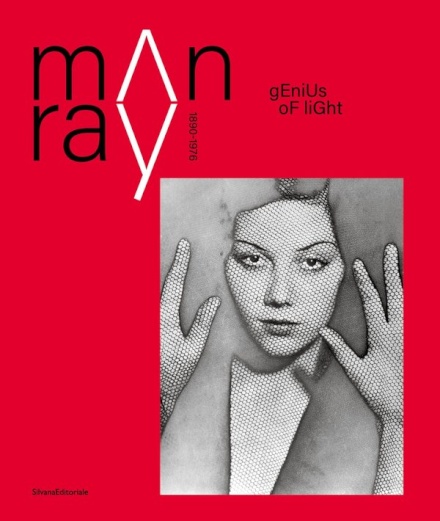 Man Ray : 1870-1976. Master of Lights