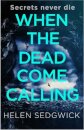 When the Dead Come Calling