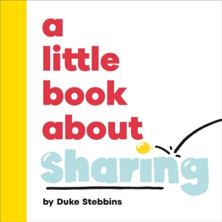 A Little Book About Sharing