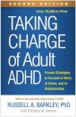 Taking Charge of Adult ADHD, Second Edition