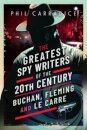 The Greatest Spy Writers of the 20th Century