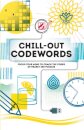 Chill-out Codewords