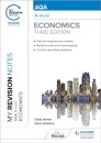 My Revision Notes: AQA A Level Economics Third Edition