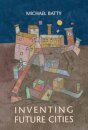 Inventing Future Cities