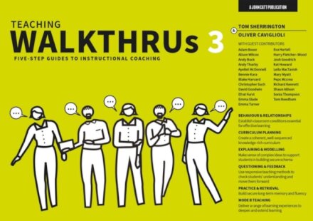Teaching WalkThrus 3: Five-step guides to instructional coaching