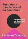 Resgatar A Função Social Da Economia