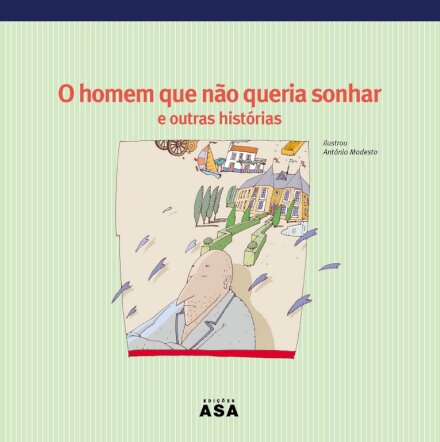 O Homem Que Não Queria Sonhar