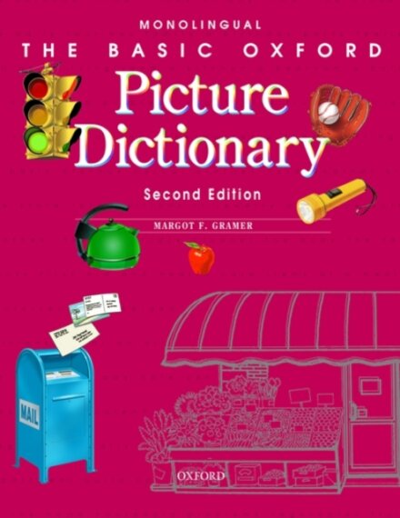 Basic Oxford Picture Dictionary 2nd Edition: Monolingual