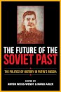The Future of the Soviet Past