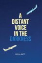 A Distant Voice in the Darkness
