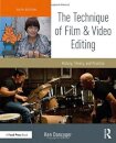 The Technique of Film and Video Editing
