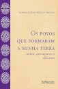 Os Povos Que Formaram A Minha Terra