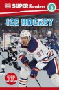 DK Super Readers Level 3 Ice Hockey