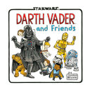 Darth Vader And Friends