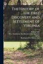 The History of the First Discovery and Settlement of Virginia