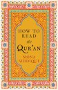 How To Read The Qur'an