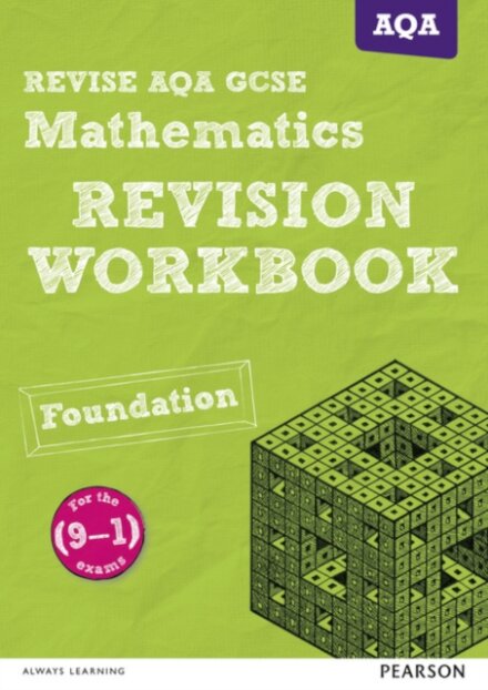 Pearson REVISE AQA GCSE Maths (Foundation) Revision Workbook - for 2026, 2027 exams