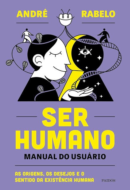 Ser Humano, Manual Do Usuário