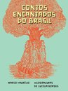Contos Encantados Do Brasil