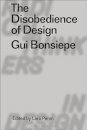 The desobedience of design: Gut Bonsiepe
