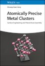 Atomically Precise Metal Clusters