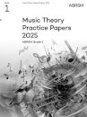 Music Theory Practice Papers 2025, Abrsm Grade 1