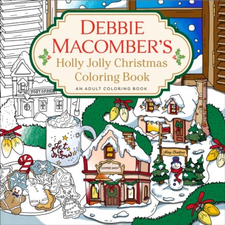 Debbie Macomber's Holly Jolly Christmas Coloring Book