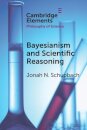 Bayesianism and Scientific Reasoning