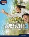 BTEC Level 3 National Health and Social Care: Student Book 2