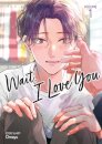Wait, I Love You Vol. 1