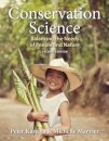 Conservation Science: Balancing the Needs of People and Nature