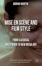 Mise en Scene and Film Style