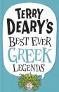 Terry Deary's Best Ever Greek Legends