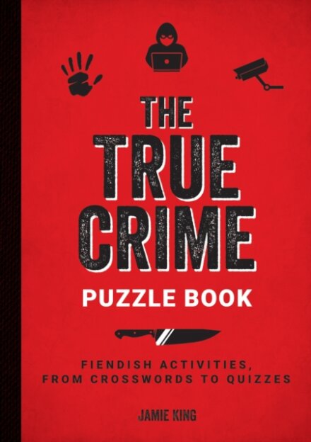 The True Crime Puzzle Book