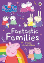 Peppa Pig Fantastic Families Sticker Activity Book