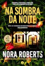 Na Sombra da Noite