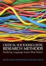 Critical Sociolinguistic Research Methods