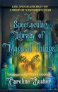 The Spectacular Library of Magical Things