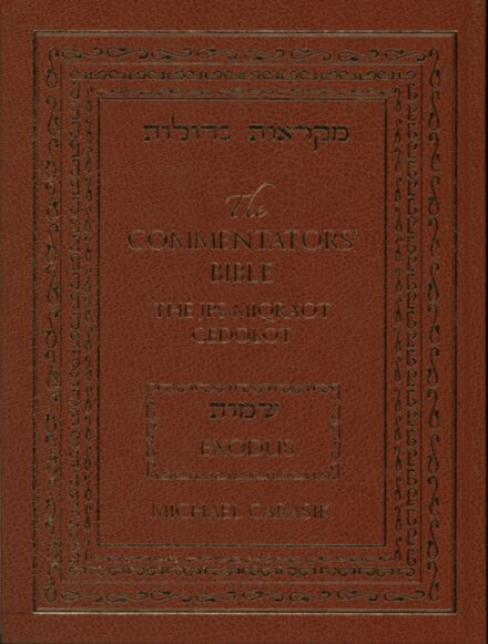 The Commentators' Bible: Exodus