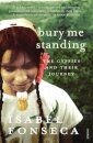 Bury Me Standing