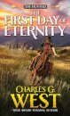 The First Day of Eternity